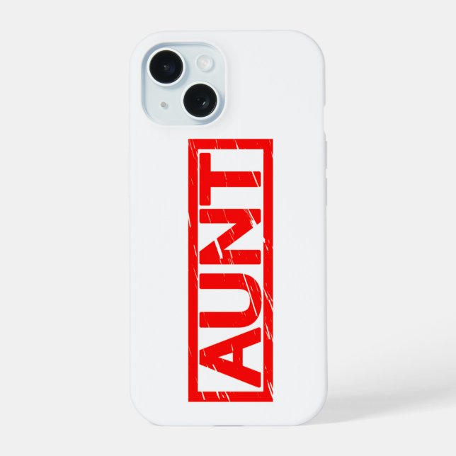 Aunt Stamp Iphone Case (Back)