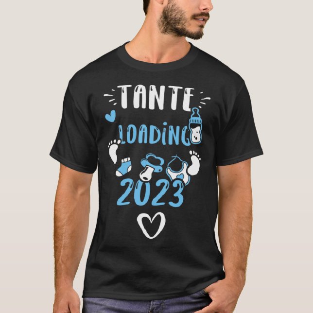Aunt Tante Loading 2023  Baby Boy Sayings T-Shirt (Front)