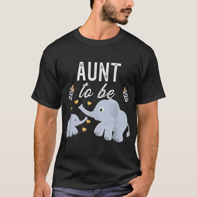 Aunt To Be Elephant Baby Shower Aunt T-Shirt (Front)