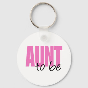 Aunt To Be (Pink Block Font) Keychain