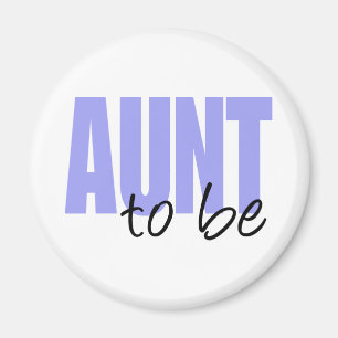 Aunt To Be (Purple Block Font) Magnet