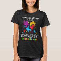 Aunt Uncle I Wear Blue For My Great Nephew Autism 