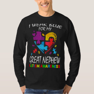 Aunt Uncle I Wear Blue For My Great Nephew Autism T-Shirt
