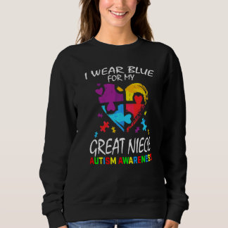 Aunt Uncle I Wear Blue For My Great Niece Autism A Sweatshirt