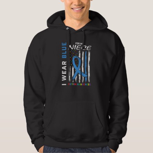 Aunt Uncle I Wear Blue For My Niece Autism Awarene Hoodie