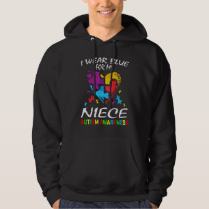 Aunt Uncle I Wear Blue For My Niece Autism Awarene Hoodie