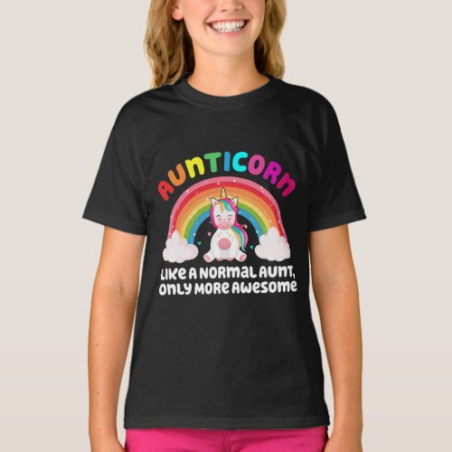 Aunticorn Like A Normal Aunt But More Awesome T_Shirt
