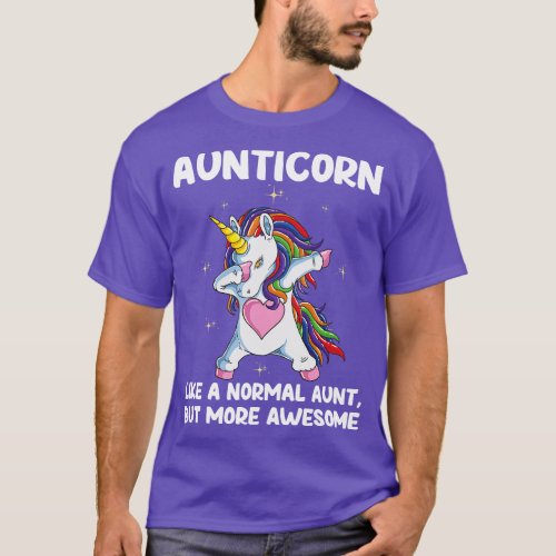 Aunticorn Like A Normal Aunt Only Awesome Dabbing  T_Shirt