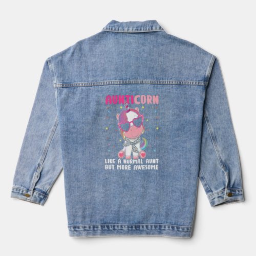 Aunticorn Like Normal But More Awesome Cute Unicor Denim Jacket
