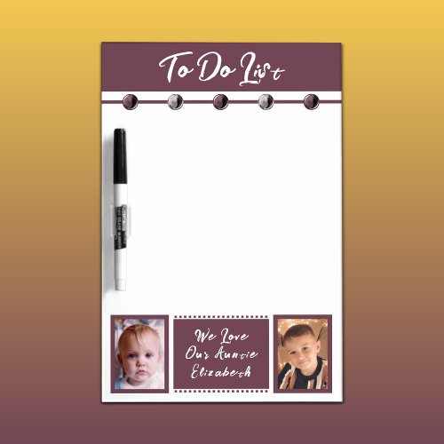 Auntie add name and photos to do list white plum dry erase board