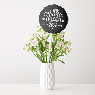 Auntie Again 2026 Pregnancy Announcement Balloon