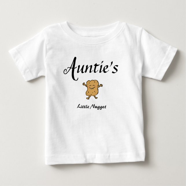 Auntie Baby Clothes Nugget Niece Nephew T-Shirt (Front)