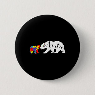 Auntie Bear Autism Awareness Month Aunt Women Niec Button