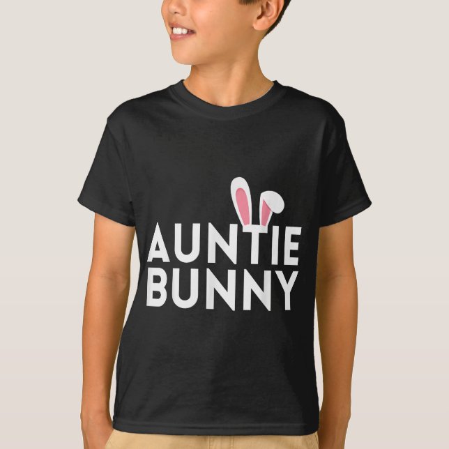 Auntie Bunny Matching Family Easter Outfit Blessed T-Shirt (Front)