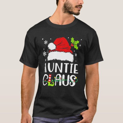 Auntie Claus  Christmas Pajama Family Matching Xm T_Shirt