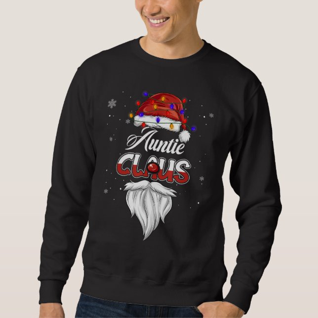 Auntie Claus Hat Lights Christmas Pajama Family Ma Sweatshirt (Front)