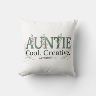 Auntie Cool Creative Compelling Quote Throw Pillow