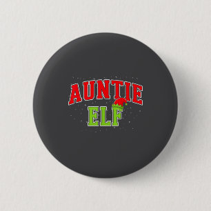 Auntie Elf Christmas Family Matching Group Xmas Si Button
