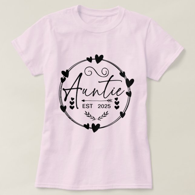 Auntie Est 2025 Pregnancy Announcement Aunt Funny T-Shirt (Design Front)