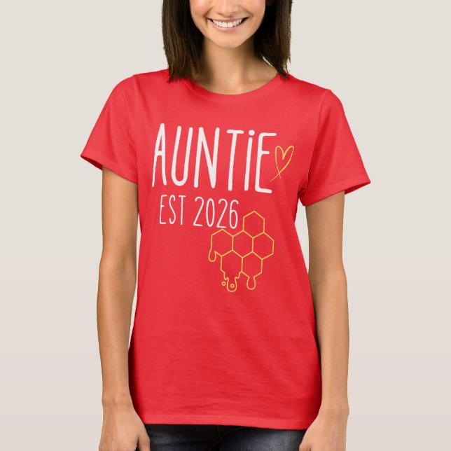 Auntie Est 2026 Honeycomb Design T-Shirt (Front)