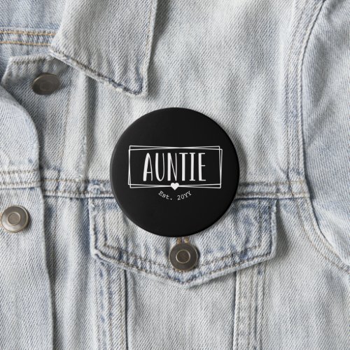 Auntie Est Custom Aunt established New Aunt Gifts Button