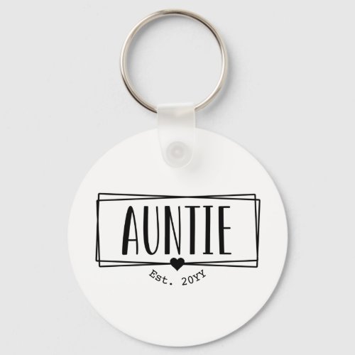 Auntie Est Custom Aunt established New Aunt Gifts Keychain