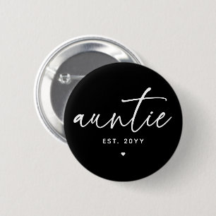 Auntie Established Elegant Typography New Aunt Button