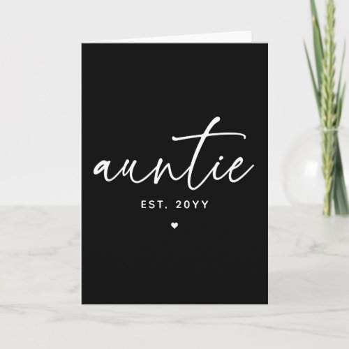 Auntie Established Elegant Typography New Aunt Card