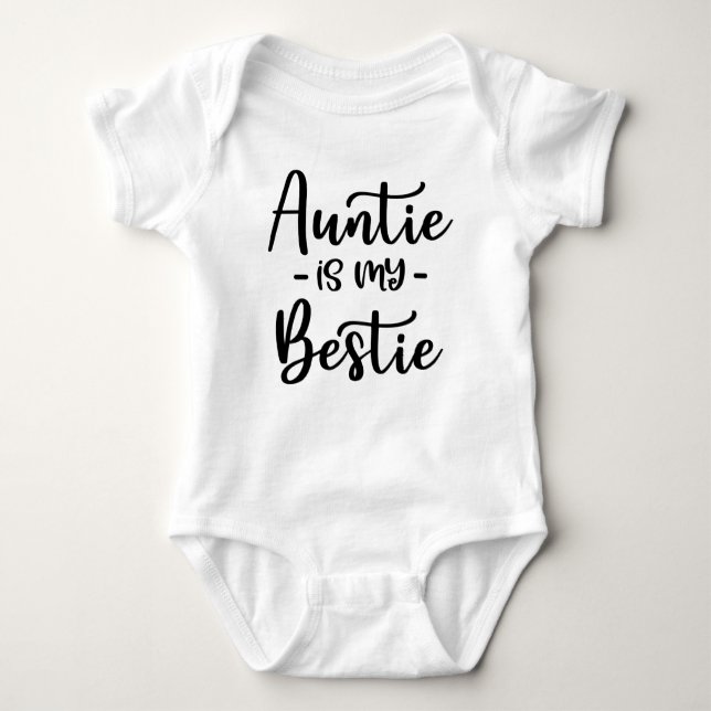 Auntie Is My Bestie Baby Bodysuit (Front)