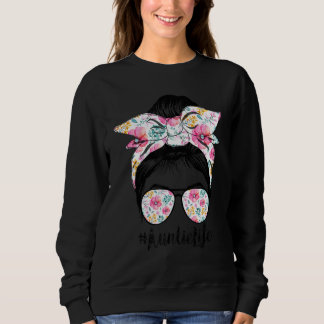 Auntie Life Messy Hair Bun Floral Women Mother's D Sweatshirt