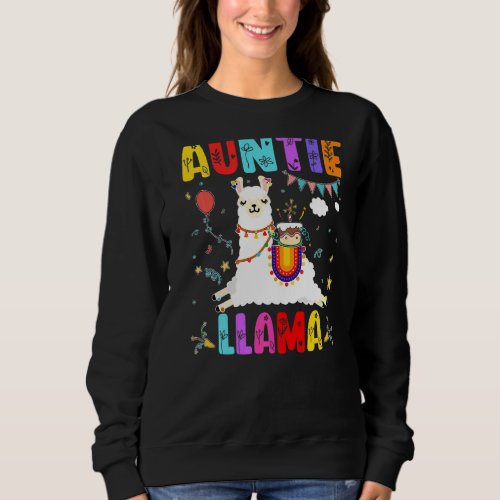 Auntie Llama Birthday Llama Alpaca Theme Family B  Sweatshirt