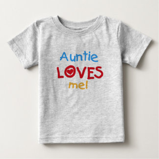 Auntie Loves Me Baby T-Shirt