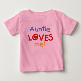 Auntie Loves Me Baby T-Shirt