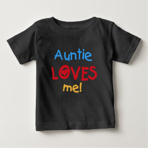 Auntie Loves Me Baby T-Shirt