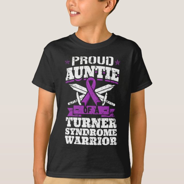 Auntie Of A Turner Syndrome Warrior Ts Awareness A T-Shirt (Front)