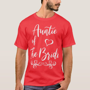 Auntie of Bride & Groom Wedding Matching T-Shirt