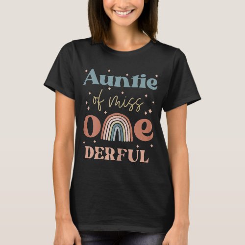 Auntie of Miss Onederful Boho Rainbow Niece First  T_Shirt