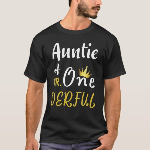 Auntie of MR One derful Wonderful Funny 1st Bday T_Shirt