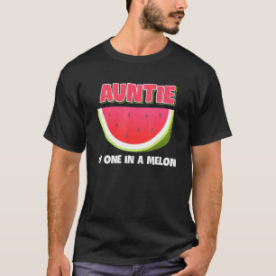 Auntie Of One In A Melon Family Matching Watermelo T-Shirt