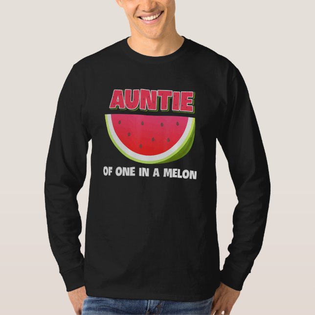 Auntie Of One In A Melon Family Matching Watermelo T-Shirt (Front)