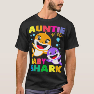 Auntie Of The Baby Shark Birthday Auntie Shark Aun T-Shirt