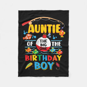 Auntie Of The Big One Fishing 1st Birthday Ofishal Fleece Blanket