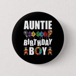 Auntie Of The Birthday Boy Autism Awareness Celebr Button