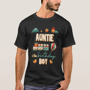 Auntie Of The Birthday Boy Train Theme Matching Fa T-Shirt