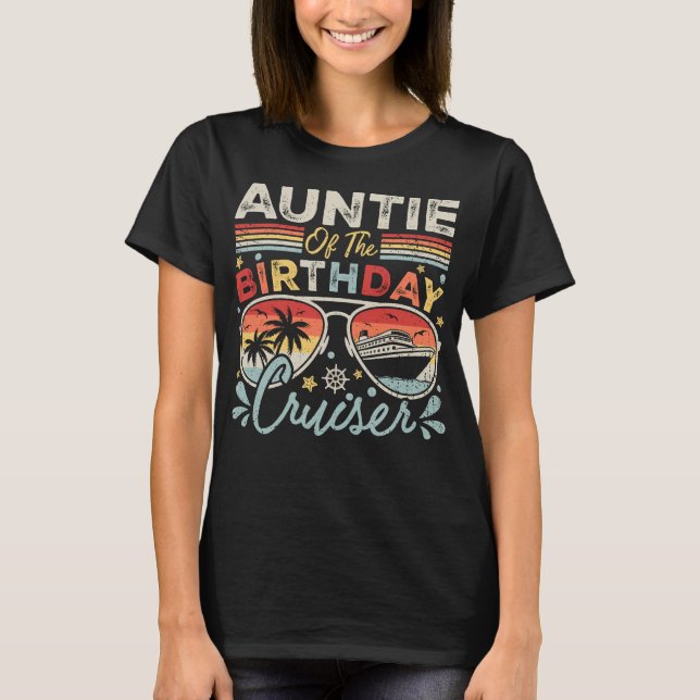 Auntie of the Birthday Cruiser Vacation Women T-Shirt (Front)