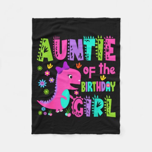 Auntie of the birthday girl saurus rex dinosaur fleece blanket