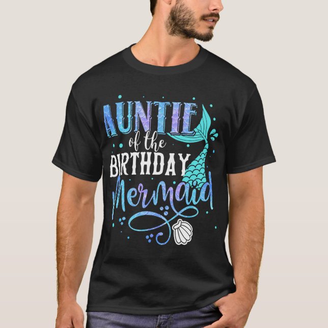 Auntie Of The Birthday Mermaid Family Matching Par T-Shirt (Front)