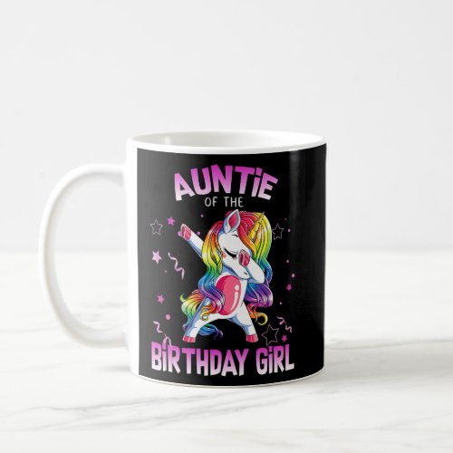 Auntie of the Birthday Party Girl Dabbing Unicorn  Coffee Mug