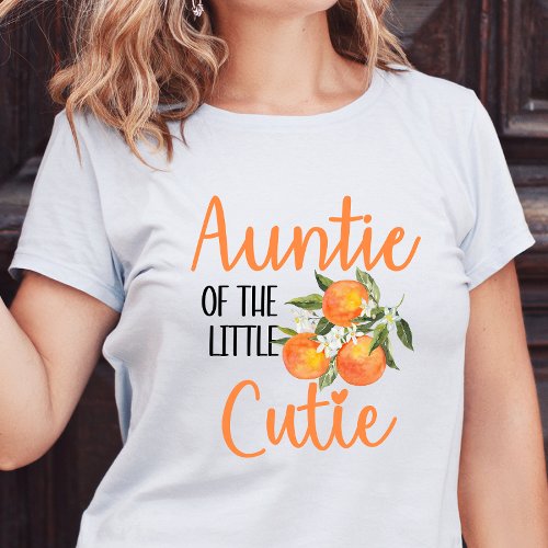 Auntie Of The Little Cutie Baby Shower T_shirt