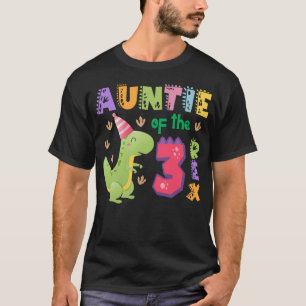 Auntie of the Three Rex Birthday Dinosaur Family M T-Shirt